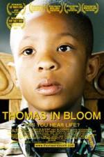 Watch Thomas in Bloom Wootly