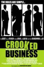 Watch Crooked Business Wootly