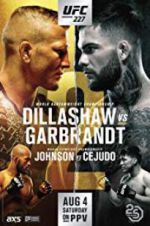 Watch UFC 227: Dillashaw vs. Garbrandt 2 Wootly