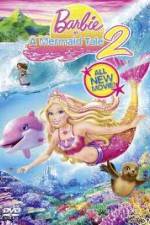 Watch Barbie in a Mermaid Tale 2 Wootly