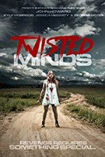 Watch Twisted Minds Wootly