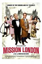 Watch Mission London Wootly