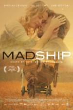 Watch Mad Ship Wootly