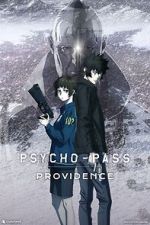 Watch Psycho-Pass: Providence Wootly