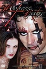 Watch Hollywood Vampyr Wootly