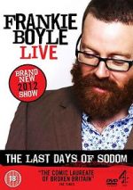 Watch Frankie Boyle Live - The Last Days of Sodom Wootly