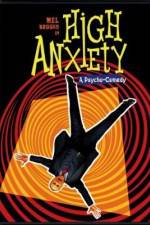 Watch High Anxiety Wootly