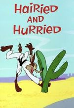 Hairied and Hurried (Short 1965) wootly