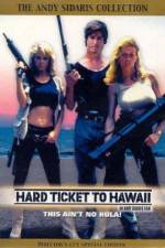 Watch Hard Ticket to Hawaii Wootly