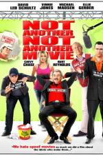 Watch Not Another Not Another Movie Wootly