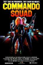 Watch Commando Squad Wootly