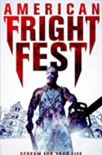 Watch American Fright Fest Wootly