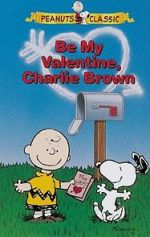 Watch Be My Valentine, Charlie Brown Wootly