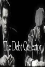 Watch The Debt Collector Wootly