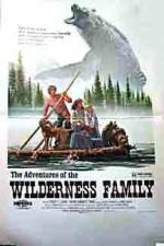 Watch The Adventures of the Wilderness Family Wootly