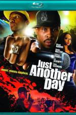 Watch Just Another Day Wootly