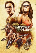 Watch The Baytown Outlaws Wootly