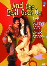 Watch And the Beat Goes On: The Sonny and Cher Story Wootly