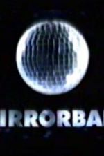 Watch Mirrorball Wootly