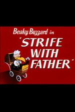 Watch Strife with Father (Short 1950) Wootly