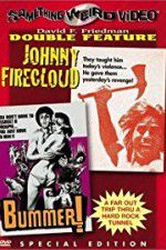 Watch Johnny Firecloud Wootly