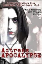 Watch Actress Apocalypse Wootly