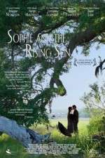 Watch Sophie and the Rising Sun Wootly