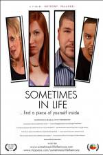 Watch Sometimes in Life Wootly