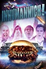 Watch Inhumanwich! Wootly