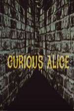 Watch Curious Alice Wootly