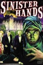 Watch Sinister Hands Wootly