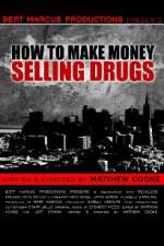 Watch How to Make Money Selling Drugs Wootly