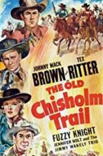 Watch The Old Chisholm Trail Wootly