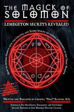 Watch The Magick of Solomon: Lemegeton Secrets Revealed 2010 Edition Wootly