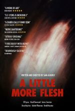 Watch A Little More Flesh Wootly