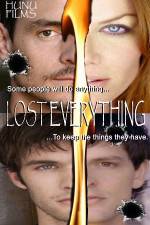 Watch Lost Everything Wootly