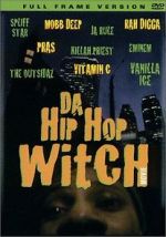 Watch Da Hip Hop Witch Wootly