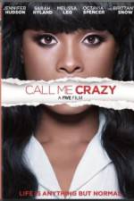 Watch Call Me Crazy: A Five Film Wootly