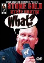 Watch WWE: Stone Cold Steve Austin - What? Wootly