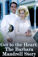 Watch Get to the Heart: The Barbara Mandrell Story Wootly