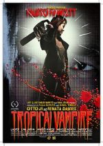 Watch Tropical Vampire Wootly