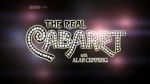 Watch The Real Cabaret Wootly