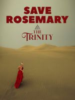 Watch Save Rosemary: The Trinity Wootly