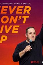 Watch Kevin James: Never Don\'t Give Up Wootly