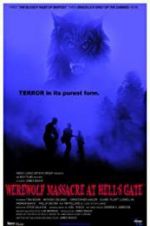 Watch Werewolf Massacre at Hell\'s Gate Wootly