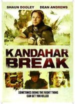 Watch Kandahar Break: Fortress of War Wootly