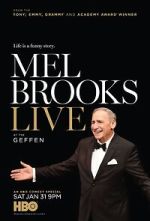 Mel Brooks Live at the Geffen (TV Special 2015) wootly