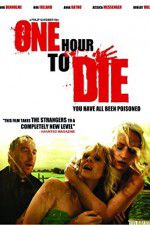 Watch One Hour to Die Wootly