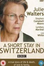 Watch A Short Stay in Switzerland Wootly