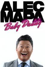 Watch Alec Mapa: Baby Daddy Wootly